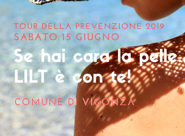 TOUR DELLA PREVENZIONE A VIGONZA TOUR DELLA PREVENZIONE A VIGONZA